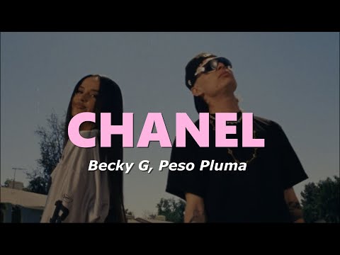Becky G, Peso Pluma – Chanel (Letra/Lyrics)