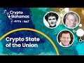 Crypto State of the Union with Sam Bankman-Fried & Katie Haun | Crypto Bahamas