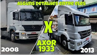 Comparativo  entre os axor 1933 2008 x 2013.