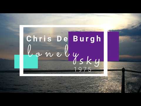 Chris de Burgh - Lonely Sky (with lyrics)