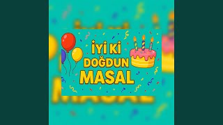 İyi Ki Doğdun Masal - Eğlenceli Doğum Günü Şarkısı