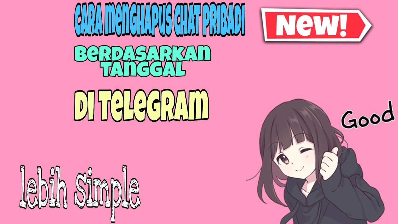 CARA HAPUS CHAT BERDASARKAN TANGGAL DI TELEGRAM YouTube cara-hapus-chat-berdasarkan-tanggal-di-telegram-youtube
