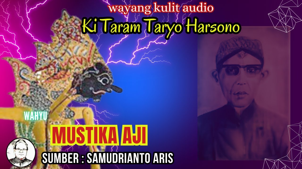 Ki Taram Taryo Harsono - Wahyu Mustika Aji
