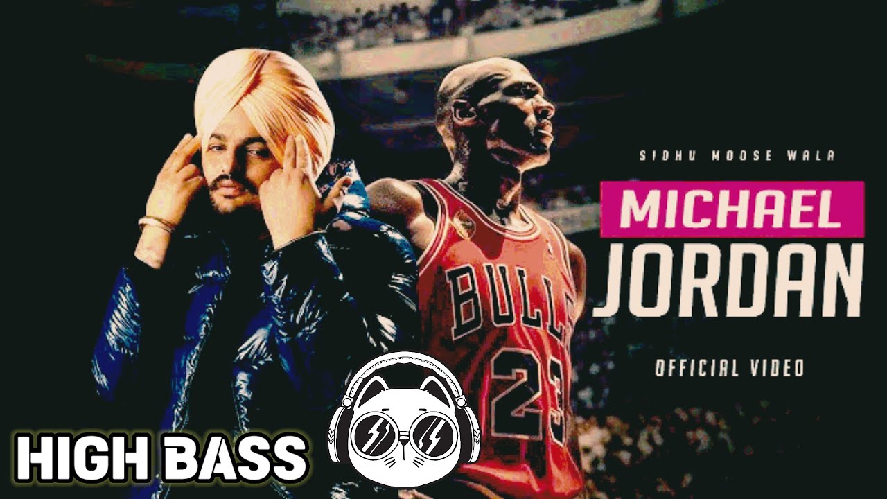 Jatt Michael Jordan Haan Diye ( Never Fold Extended Verse) Sidhu Moose Wala (Bass - Boosted )