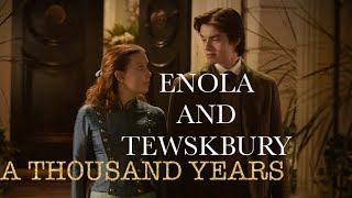 Enola and Tewkesbury ~ A thousand years ~ Enola Holmes 2