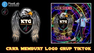 CARA MEMBUAT LOGO GRUP TIKTOK . Terbaru
