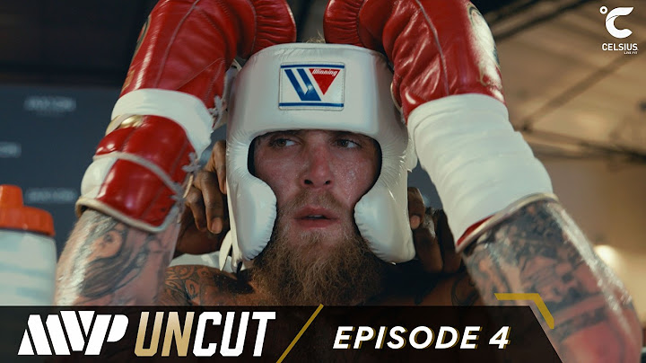 MVP UNCUT: Paul vs Chavez | Episode 4