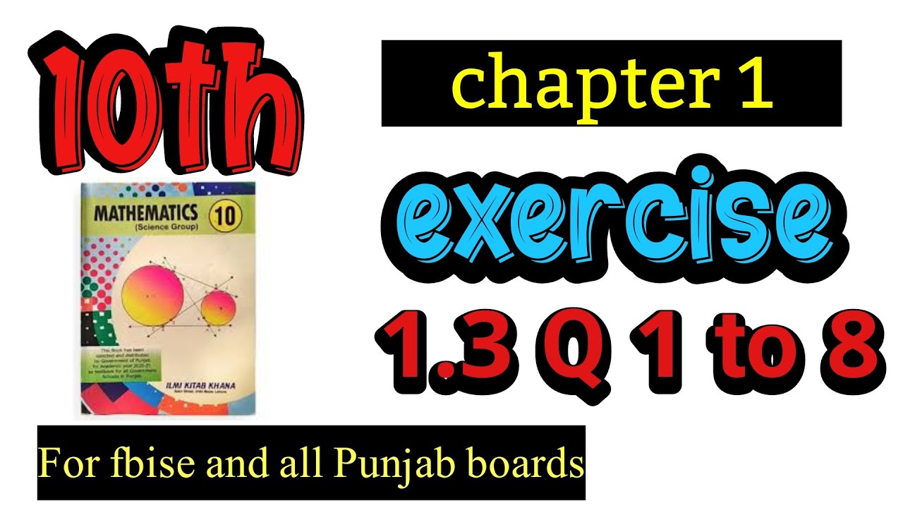 Class 10th Math Unit 1 Exercise 1.3 Q 1 to 8 || solve the Following ...