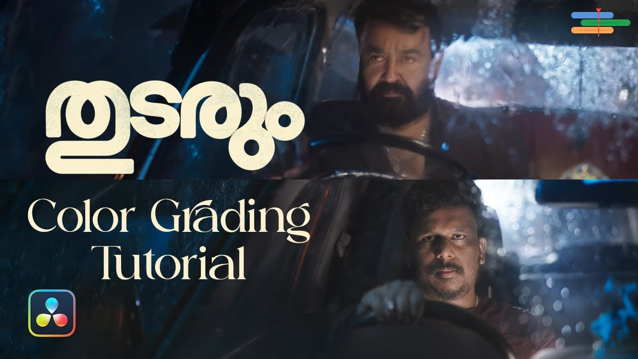 Thudarum Movie Color Grading Tutorial Malayalam | MohanLal | Tharun Moorthy | Edit Like PRO