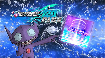 [DDR A20+] Dreamin