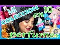 TAG: Mi colección en 10 perfumes