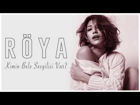 Röya   Kimin Bele Sevgilisi Var  2019 HD