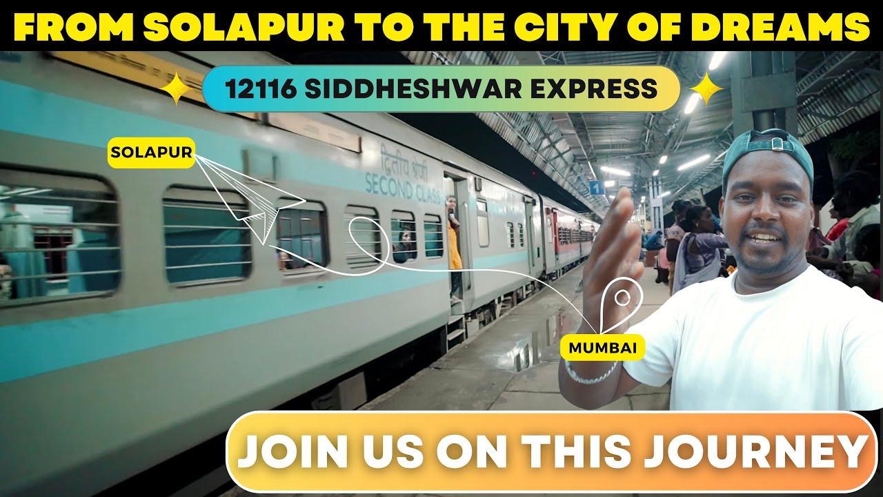 Exploring 12116 Siddheshwar Express | Solapur To CSMT Mumbai | Train Journey