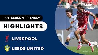 Liverpool V Leeds United | Highlights | Pre-season Friendly