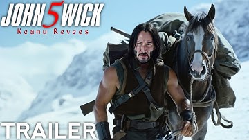 JOHN WICK CHAPTER: 5 - AI Trailer Keanu Reeves, | Movie Trailers 2025
