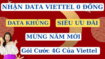 Nhận DATA Viettel 0 Đồng Mới Nhất - Cách Nhận DATA Khủng Cho Mọi Người!