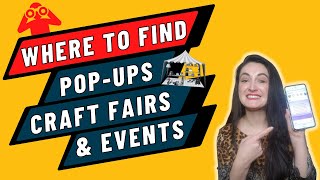 Where to Find Pop-Ups Craft Fairs or Events to Participate In