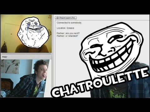 Chatroulette | HACIENDO HAMIJOS MULTICULTURALES | TROLEANDO LIKE A BAUS