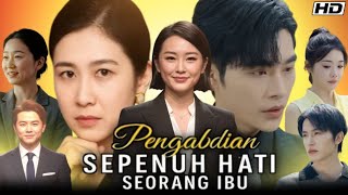Pengabdian Sepenuh Hati Seorang Ibu Full Drama 2025| Sub Indo | New Chinese Full Movie Review & Fact
