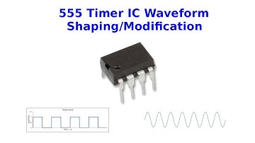 555 Timer IC Waveform Shaping/Modification