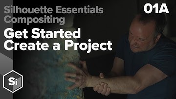 Silhouette Essentials Comp - 01A Starting Out - Creating a Project [Boris FX compositing]