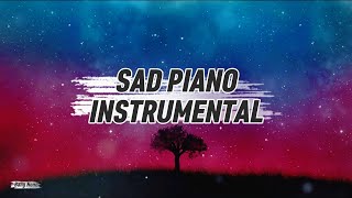 Sad Piano Instrumental – Heart-Touching Sad Music, Makes You Cry