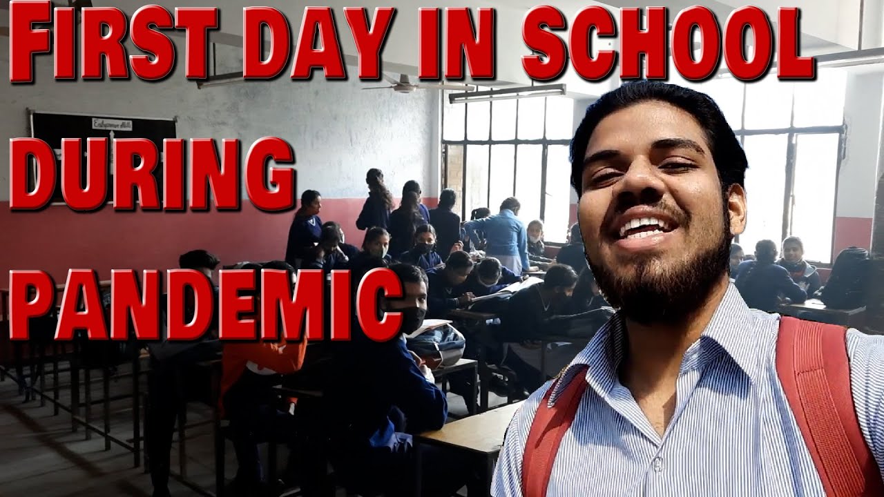 THE FIRST DAY OF NEW SCHOOL DURING PANDEMIC | CORONA VIRUS | SCHOOL ...