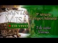 ⛪ Rosario y Santa Misa - Viernes 2 de junio 7:00 AM ⚜️ Heraldos del Evangelio