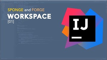 Sponge Plugin Tutorial - Setting Up Your Workspace with Forge [01]