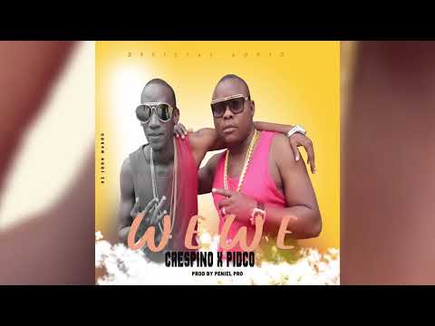 Wewe by Pidco x Crespino(official audio)
