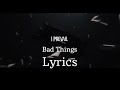 I Prevail Bad Things Lyrics