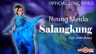 Nining Meida - Salangkung  ( Lyric Version)