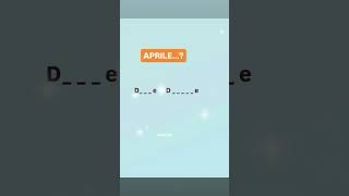 APRILE...?🌸 Indovina! IscrivitiPerAltriVideoComeQuesto#quiz#giochi#indovinelli#shorts#youtubeshorts