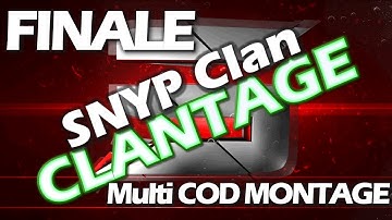 Finalé | SNYP Clan | Multi Cod Clantage