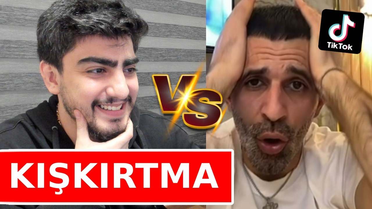 TİK TOK YAYIMÇILARINA - KIŞKIRTMA #3