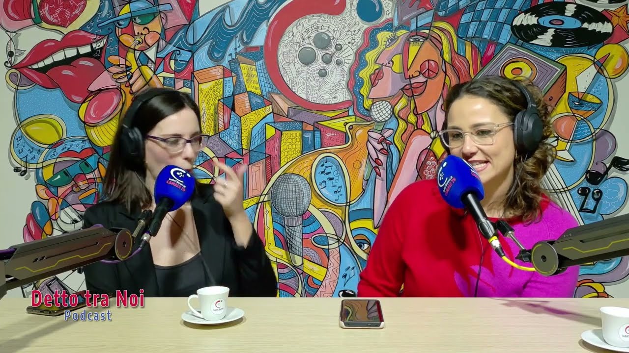 "Detto tra Noi podcast": ventitreesima puntata