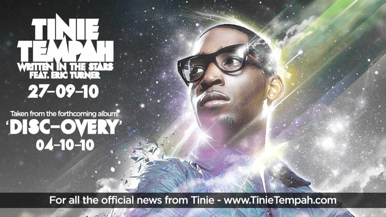 Tinie Tempah Ft Eric Turner Written In The Stars 720p LYRICS tinie-tempah-ft-eric-turner-written-in-the-stars-720p-lyrics