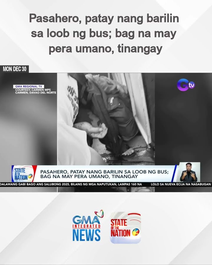 Pasahero, patay nang barilin sa loob ng bus; bag na may pera umano, tinangay | SONA
