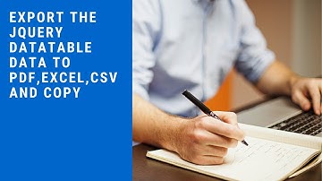Export the jQuery Datatable data to PDF,Excel,CSV and Copy