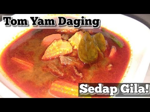 Tom Yam Daging Sedap Berdegung Youtube