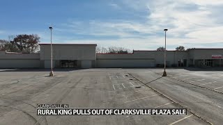 Rural King pulls out of deal to purchase vacant Clarksville Plaza in southern Indiana