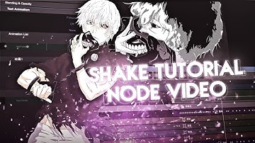 Tutorial smooth shake | node video
