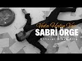 SABRİ ÖRGE - VEDA HALİN VAR OFFİCAL VİDEO KLİP