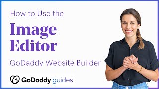 Advanced Website Design: Using the Image Editor in the GoDaddy Website Builder screenshot 3
