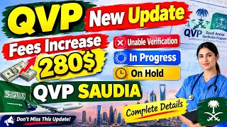 Full QVP NEW UPDATE|QVP VERIFICATION|SAUDI QVP VERIFICATION| UNABLE VERIFICATION  Update