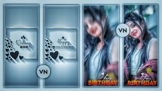 new style happy birthday video editing||vn video editor tamil||Vn birthday video editing tamil||