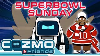 Superbowl Sunday  |  @CozmoFriends | #compilation  |  Science for Kids