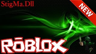 ROBLOX EXPLOIT : LEVEL 7 STIGMA ((PATCH) (NEED WINDOW 10 OR 7)