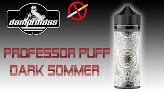 Professor Puff - Dark Sommer - Kühles Sommeraroma