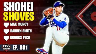 Ohtani Shines in First Start of 2026 | Max Muncy, Darren Smith & Brooks Peck Join | Foul Territory Information
